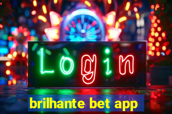 brilhante bet app